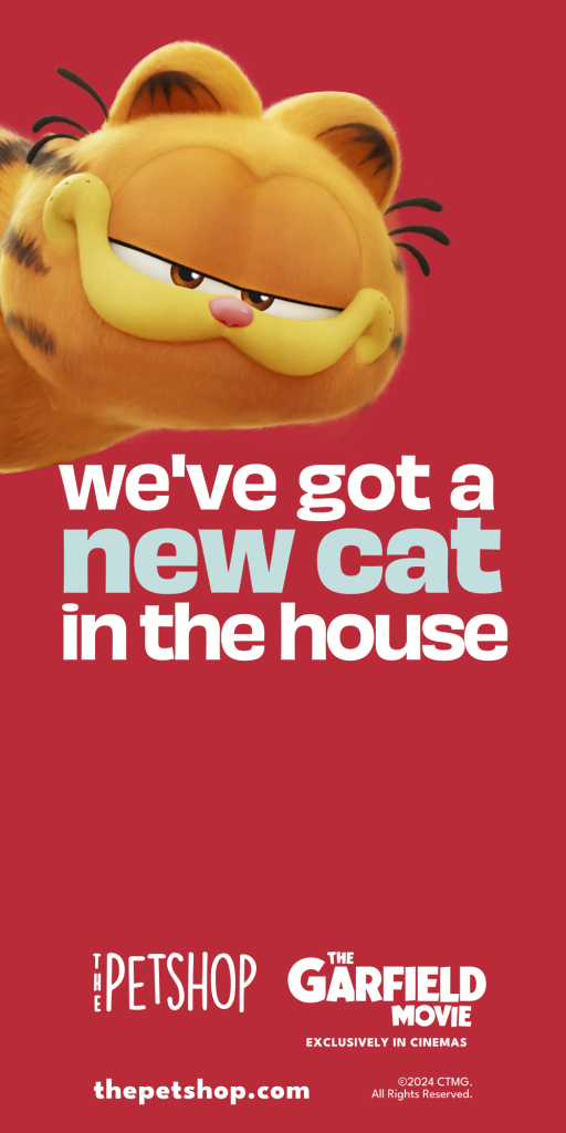 The Petshop Partners with Empire Entertainment for the release of Garfield The Movie, Exclusively in Cinemas